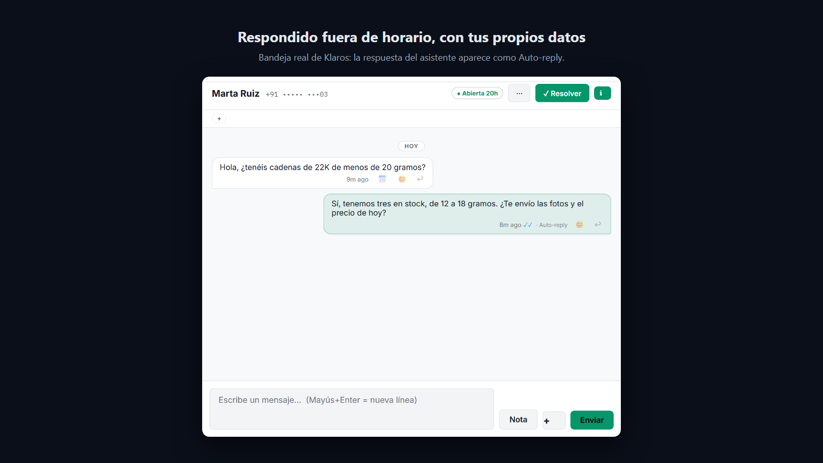 Captura: Las preguntas fuera de horario se responden con tus propios datos, o pasan a tu equipo.