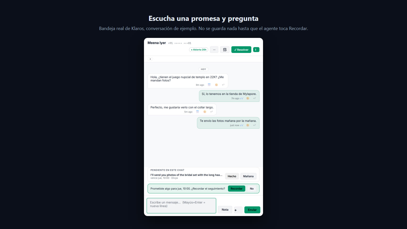 The Klaros inbox in Spanish: “Te envío las fotos mañana por la mañana” and the question to remember it