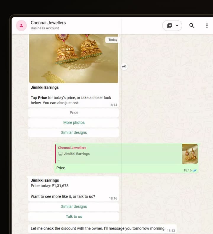A WhatsApp chat with a jewellery shop. A card for Jimikki Earrings, a pair of gold jhumkas, offers three buttons: Price, More photos and Similar designs. The customer taps Price, and the shop replies: Jimikki Earrings, price today ₹1,31,673, with buttons for Similar designs and Talk to us. Later a person from the shop writes that they will check the discount with the owner.